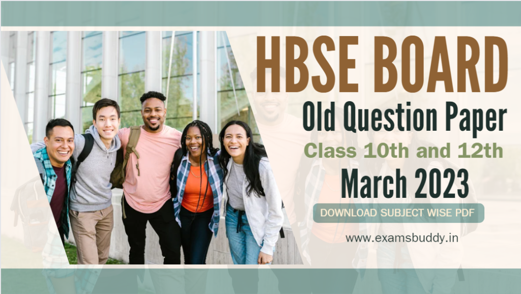 HBSE Old Question Papers Haryana Board March 2023 Class 10th and 12th PYQs Download PDF