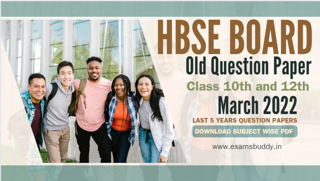 HBSE Old Question Papers Haryana Board March 2022 Class 10th and 12th PYQs Download PDF