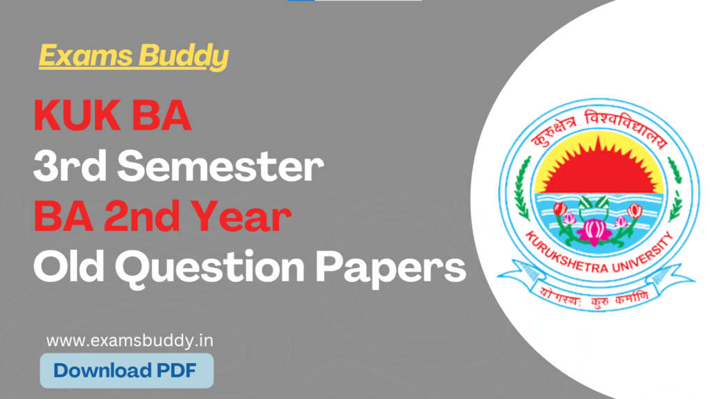 KUK BA 3rd Semester 2nd Year Old Question Papers