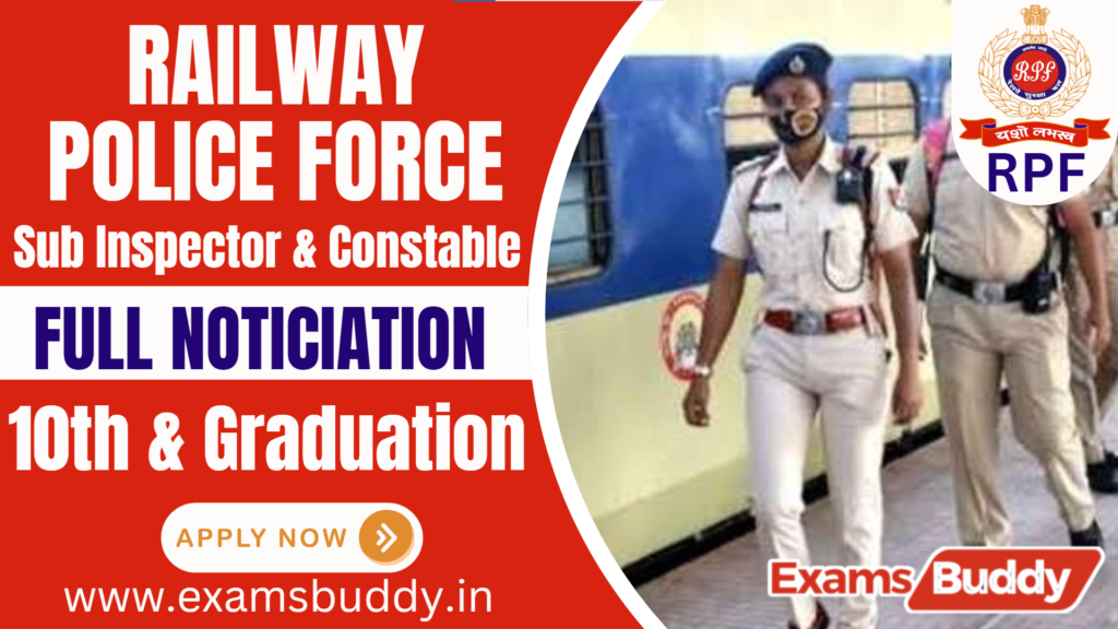 RPF Sub Inspector and Constable Requirement 2024 Apply Online