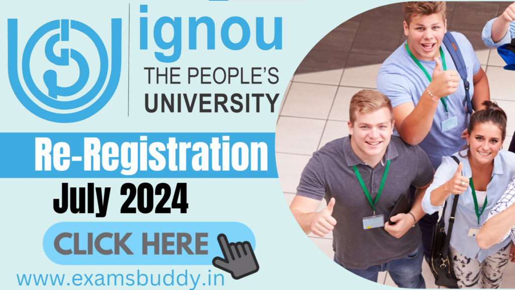 IGNOU Re Registration July 2024 Direct Link Apply Online Form