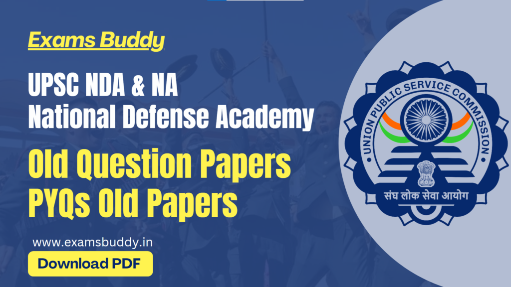 UPSC NDA & NA Previous Year Question Paper Download Old Question Paper