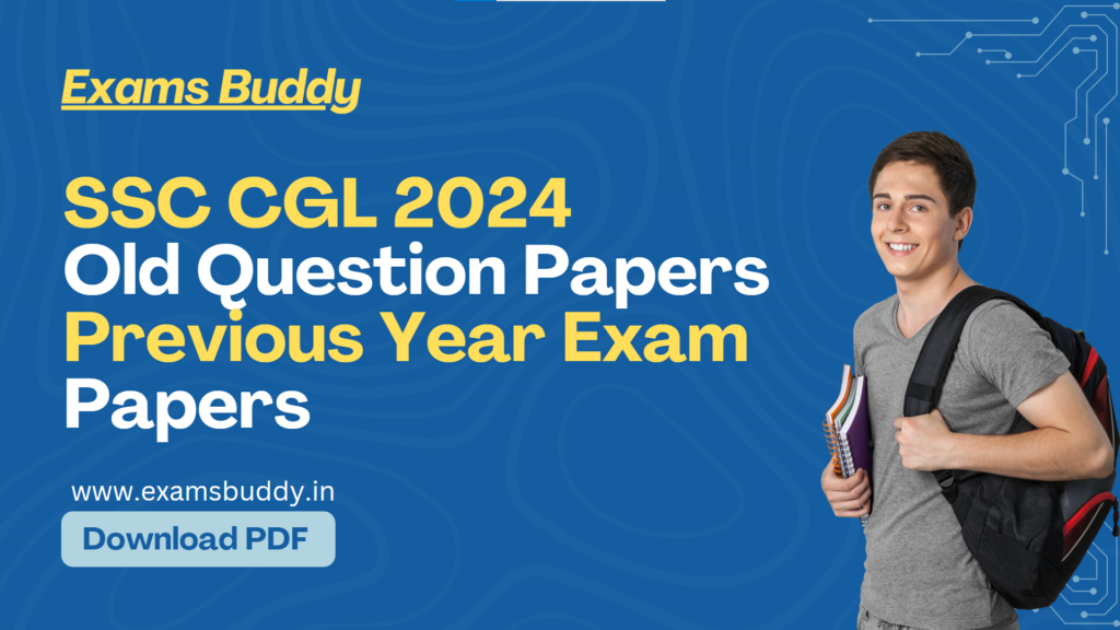 SSC CGL Old Question Papers SSC CGL Previous Year Papers