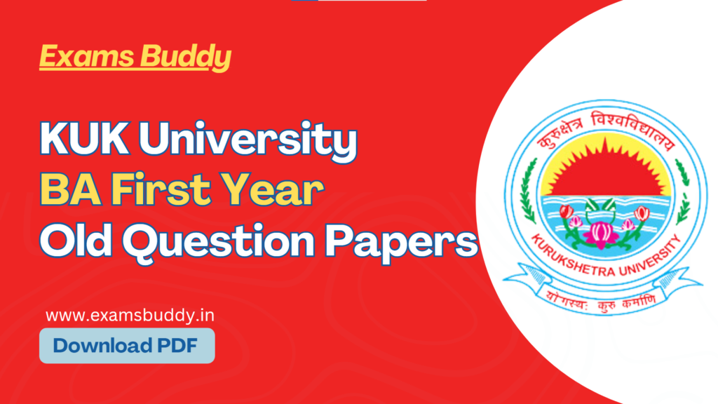 KUK BA 1st Year Old Question Papers