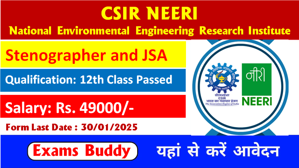 CSIR NEERI Jr Stenographer and JSA 2024 Apply Online Form