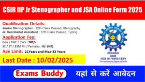 CSIR IIP Jr Stenographer and JSA Online Form 2025